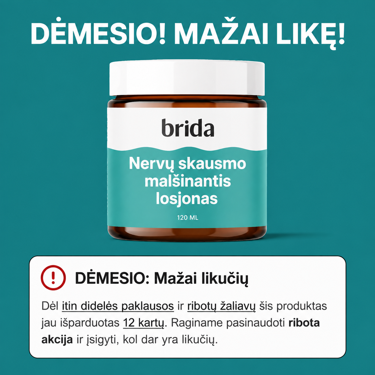 Brida nervų skausmą malšinantis losjonas